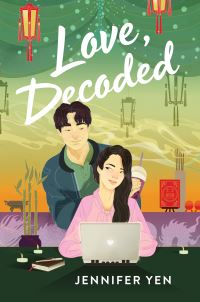 Book Cover for Love, Decoded by Jennifer Yen
