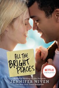 Book Cover for All the Bright Places Movie Tie-In Edition by Jennifer Niven