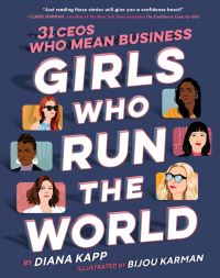 Book Cover for Girls Who Run the World by Diana Kapp