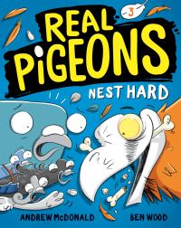 Book Cover for Real Pigeons Nest Hard (Book 3) by Andrew McDonald