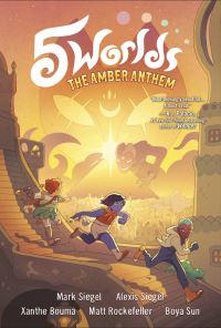 Book Cover for The Amber Anthem by Mark Siegel, Alexis Siegel
