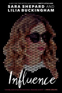 Book Cover for Influence by Sara Shepard, Lilia Buckingham