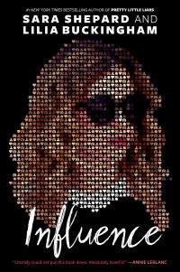 Book Cover for Influence by Sara Shepard, Lilia Buckingham
