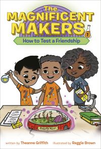 Book Cover for How to Test a Friendship by Theanne Griffith