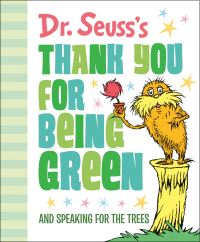 Book Cover for Dr. Seuss's Thank You for Being Green by Dr Seuss