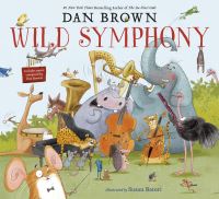 Book Cover for Wild Symphony by Dan Brown