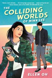 Book Cover for Colliding Worlds of Mina Lee, The by Ellen Oh