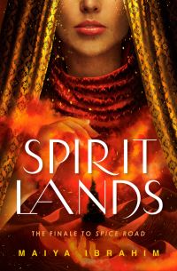 Book Cover for Spirit Lands by Maiya Ibrahim