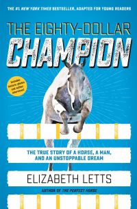 Book Cover for The Eighty-Dollar Champion by Elizabeth Letts