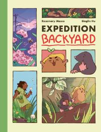 Book Cover for Expedition Backyard by Rosemary Mosco