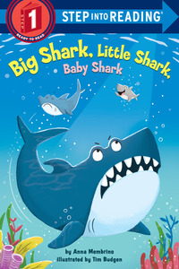 Book Cover for Big Shark, Little Shark, Baby Shark by Anna Membrino