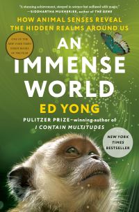 Book Cover for An Immense World by Ed Yong