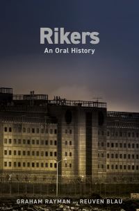 Book Cover for Rikers by Graham A Rayman, Reuven Blau