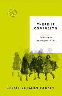 Book Cover for There Is Confusion by Jessie Redmon Fauset