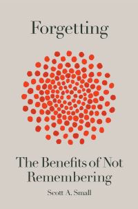 Book Cover for Forgetting by Scott A Small