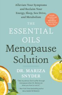 Book Cover for Essential Oils Menopause Solution, The by Mariza Snyder