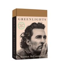 Book Cover for Greenlights by Matthew McConaughey