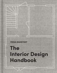 Book Cover for The Interior Design Handbook by Frida Ramstedt