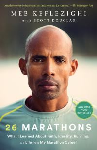 Book Cover for 26 Marathons by Meb Keflezighi, Scott Douglas
