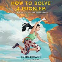 Book Cover for How to Solve a Problem by Ashima Shiraishi