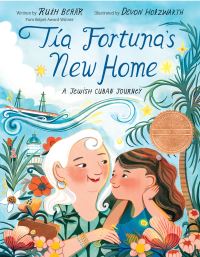 Book Cover for Tía Fortuna's New Home by Ruth Behar