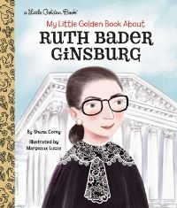Book Cover for My Little Golden Book About Ruth Bader Ginsburg by Shana Corey