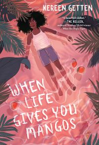 Book Cover for When Life Gives You Mangos by Kereen Getten