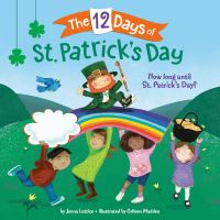 Book Cover for 12 Days of St. Patrick's Day, The by Jenna Lettice, Colleen Madden