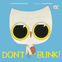 Book Cover for Don't Blink! by Amy Krouse Rosenthal