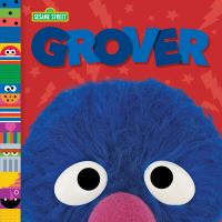 Book Cover for Grover by Andrea PosnerSanchez