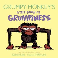 Book Cover for Grumpy Monkey's Little Book of Grumpiness by Suzanne Lang