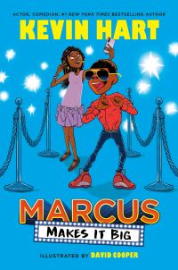 Book Cover for Marcus Makes It Big by Kevin Hart, Geoff Rodkey