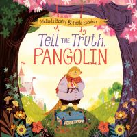 Book Cover for Tell the Truth, Pangolin by Melinda Beatty