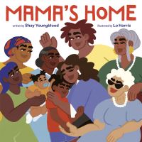 Book Cover for Mama's Home by Shay Youngblood
