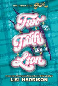 Book Cover for Pack #3 by Lisi Harrison