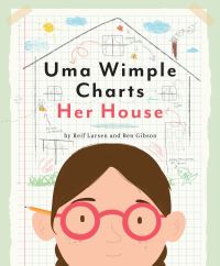 Book Cover for Uma Wimple Charts Her House by Reif Larsen