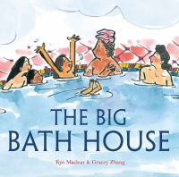 Book Cover for The Big Bath House by Kyo Maclear
