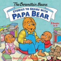 Book Cover for Stories to Share With Papa Bear by Stan Berenstain, Jan Berenstain, Stan Berenstain