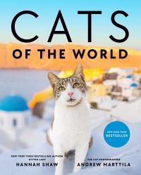 Book Cover for Cats of the World by Hannah René Shaw, Andrew Marttila