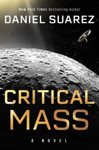 Book Cover for Critical Mass by Daniel Suarez
