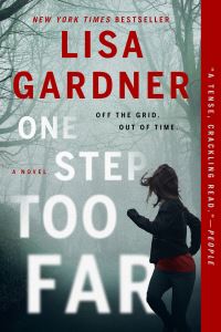 Book Cover for One Step Too Far by Lisa Gardner