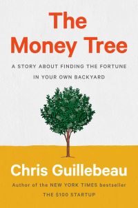 Book Cover for The Money Tree by Chris Guillebeau