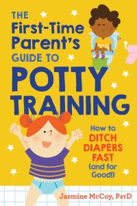Book Cover for The First-Time Parent's Guide to Potty Training by Jazmine McCoy
