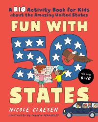Book Cover for Fun With 50 States by Nicole Claesen