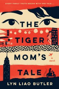 Book Cover for The Tiger Mom's Tale by Lyn Liao Butler