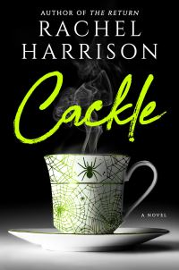 Book Cover for Cackle by Rachel Harrison