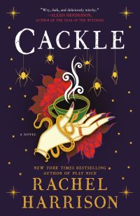 Book Cover for Cackle by Rachel Harrison
