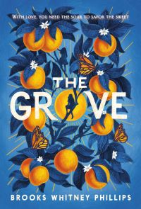 Book Cover for The Grove by Brooks Whitney Phillips