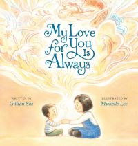 Book Cover for My Love for You Is Always by Gillian Sze