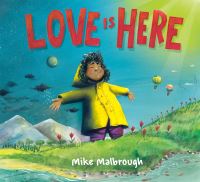 Book Cover for Love Is Here by Mike Malbrough